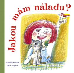 Jakou mám náladu?